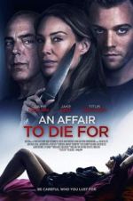 Watch An Affair to Die For Myflixer