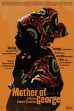 Watch Mother of George Myflixer