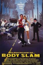 Watch Body Slam Myflixer