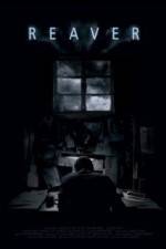 Watch Reaver Myflixer