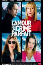 Watch L'amour est un crime parfait Myflixer