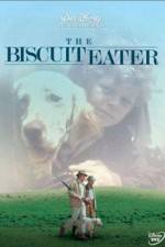 Watch The Biscuit Eater Myflixer
