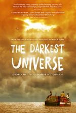 Watch The Darkest Universe Myflixer