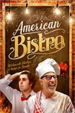 Watch American Bistro Myflixer