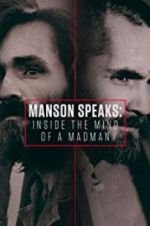 Watch Manson Speaks: Inside the Mind of a Madman Myflixer