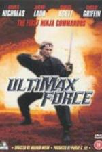 Watch Ultimax Force Myflixer