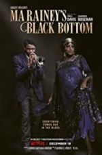 Watch Ma Rainey\'s Black Bottom Myflixer