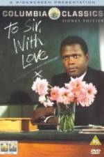 Watch To Sir, with Love Myflixer