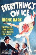 Watch Everything's on Ice Myflixer