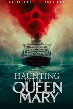 Watch Haunting of the Queen Mary Myflixer