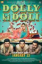 Watch Dolly Ki Doli Myflixer