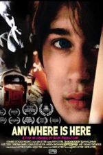 Watch Anywhere Is Here Myflixer