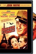 Watch Reunion in France Myflixer