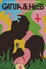 Watch Ganja & Hess Myflixer
