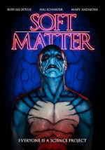 Watch Soft Matter Myflixer
