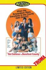Watch Hot Summer in Barefoot County Myflixer