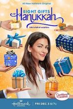 Watch Eight Gifts of Hanukkah Myflixer
