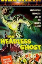 Watch The Headless Ghost Myflixer