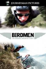 Watch Birdmen The Original Dream of Human Flight Myflixer