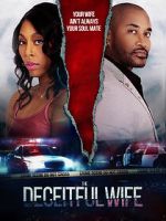 Watch The Deceitful Wife Myflixer