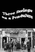 Watch Three Swings on a Pendulum (TV Special 1967) Myflixer