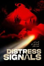 Watch Distress Signals Myflixer