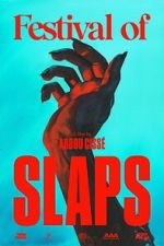 Watch Festival of Slaps (Short 2023) Myflixer