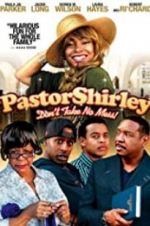 Watch Pastor Shirley Myflixer
