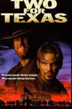 Watch Two for Texas Myflixer