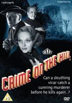 Watch Crime on the Hill Myflixer
