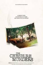 Watch The Cheshire Murders Myflixer