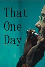 Watch That One Day Myflixer