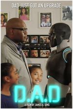 Watch D.A.D. (Digital Android Doppelg�nger) (Short 2022) Myflixer