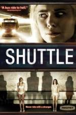 Watch Shuttle Myflixer