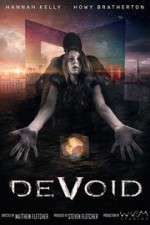 Watch DeVoid Myflixer