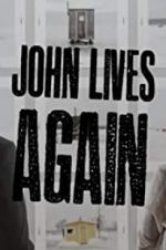 Watch John Lives Again Myflixer