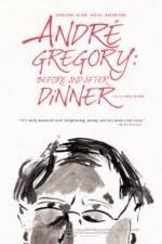 Watch Andre Gregory: Before and After Dinner Myflixer
