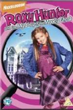 Watch Roxy Hunter and the Mystery of the Moody Ghost Myflixer