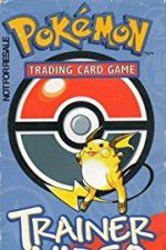 Watch Pok�mon Trading Card Game Trainer Video Myflixer