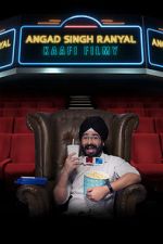 Watch Angad Singh Ranyal: Kaafi Filmy Myflixer