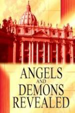 Watch Angels and Demons Revealed Myflixer