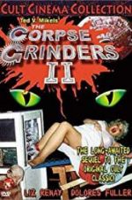 Watch The Corpse Grinders 2 Myflixer