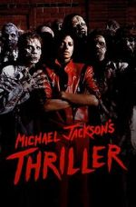 Watch Michael Jackson: Thriller Myflixer