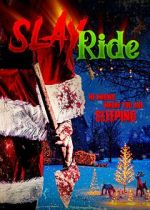 Watch Slay Ride Myflixer