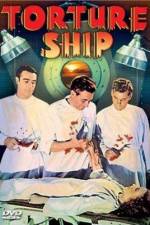 Watch Torture Ship Myflixer