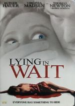 Watch Lying in Wait Myflixer