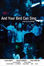 Watch And Your Bird Can Sing Myflixer