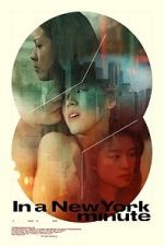Watch In a New York Minute Myflixer
