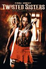 Watch Twisted Sisters Myflixer