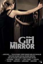 Watch The Girl in the Mirror Myflixer